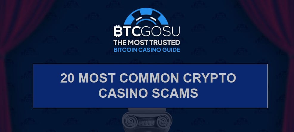 Most common crypto casino scams experienced by players