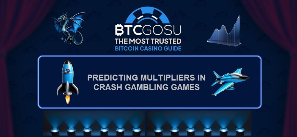 BTCGOSU guide to predicting multipliers and crashes in crash gambling games