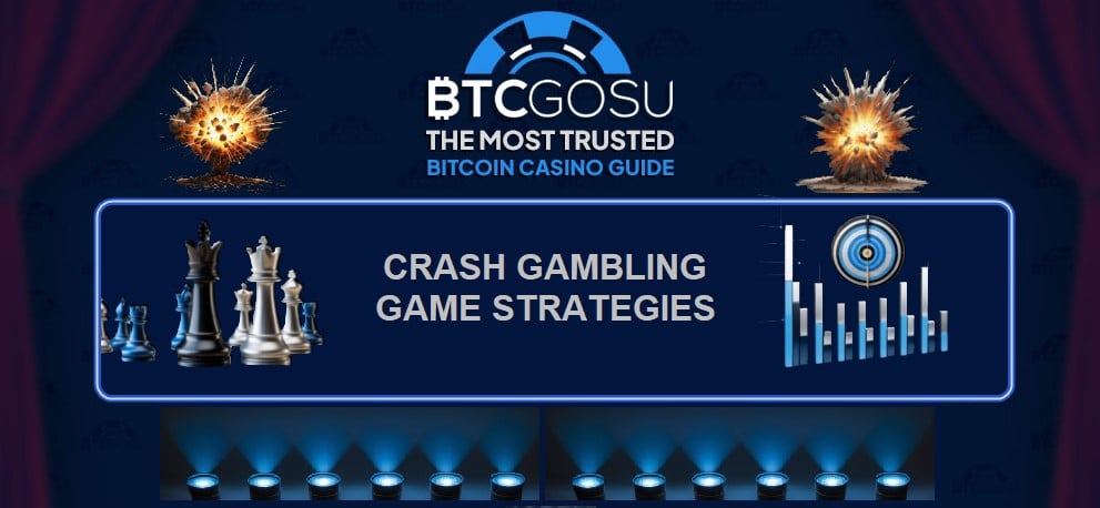 Crash gambling strategies - A BTCGOSU in-depth guide 